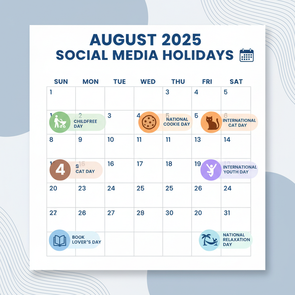 Social Media Holidays August 2025 Marketing Calendar