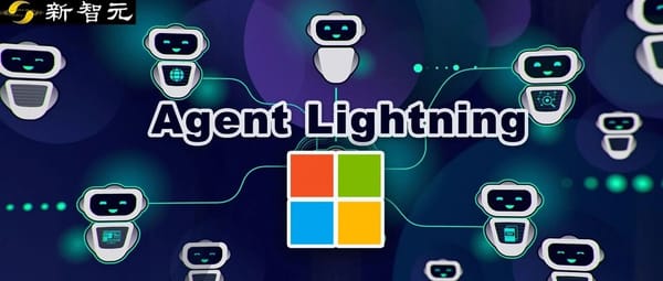 Any Agent Can Use Reinforcement Learning: Microsoft Launches Agent Lightning Framework with No Code Changes