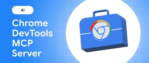MCP Empowers AI Coding Assistants | Chrome DevTools Learning Resources (Part 3)
