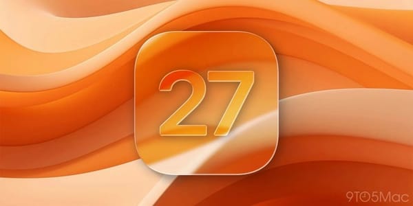 iOS 27 First Look: Another Year of Patches, Apple AI Coming Next Year?