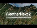 WeatherNext 2: Our Most Advanced Weather Prediction Model